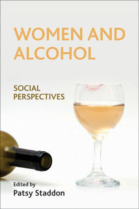 Staddon |  Women and alcohol | Buch |  Sack Fachmedien