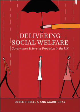Birrell / Gray |  Delivering social welfare | Buch |  Sack Fachmedien