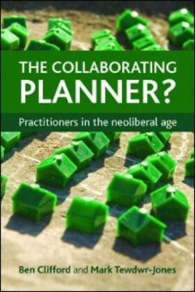 Clifford / Tewdwr-Jones |  The Collaborating Planner? | eBook | Sack Fachmedien