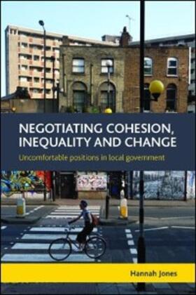 Jones |  Negotiating Cohesion, Inequality and Change | eBook | Sack Fachmedien