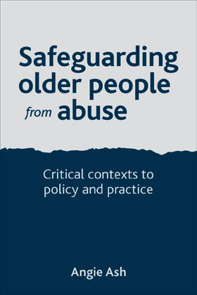 Ash |  Safeguarding Older People from Abuse | eBook | Sack Fachmedien