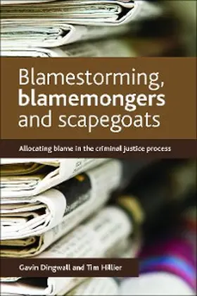 Dingwall / Hillier |  Blamestorming, Blamemongers and Scapegoats | eBook | Sack Fachmedien