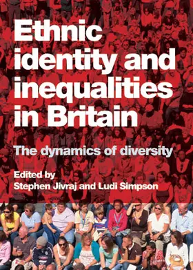 Jivraj / Simpson |  Ethnic identity and inequalities in Britain | Buch |  Sack Fachmedien