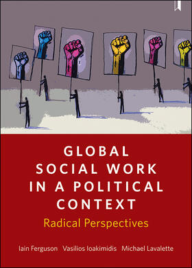 Ferguson / Ioakimidis / Lavalette |  Global social work in a political context | Buch |  Sack Fachmedien