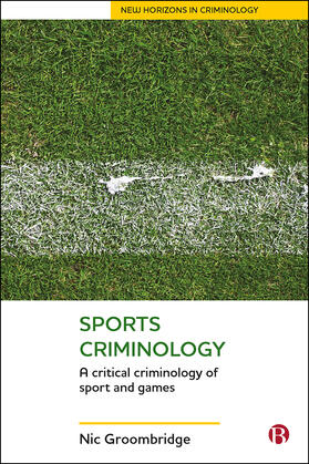 Groombridge |  Sports criminology | Buch |  Sack Fachmedien
