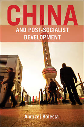 Bolesta |  China and Post-Socialist Development | eBook | Sack Fachmedien