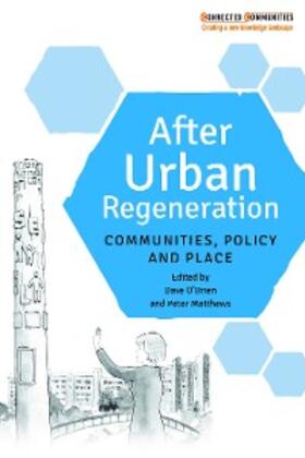 O'Brien / Matthews | After Urban Regeneration | E-Book | sack.de