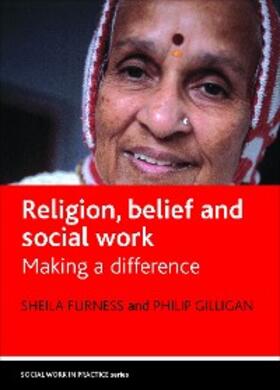 Furness / Gilligan |  Religion, belief and social work | eBook | Sack Fachmedien