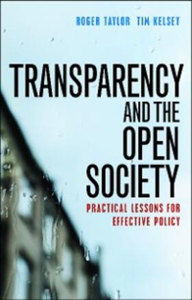 Taylor / Kelsey |  Transparency and the Open Society | eBook | Sack Fachmedien