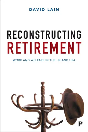 Lain |  Reconstructing retirement | Buch |  Sack Fachmedien