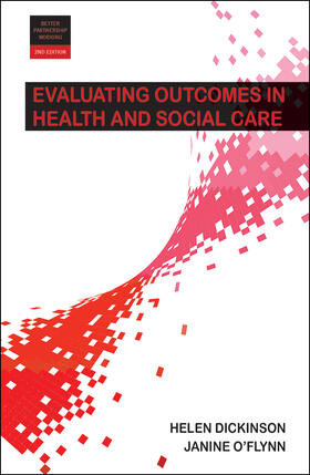 Dickinson / O'Flynn |  Evaluating Outcomes in Health and Social Care | eBook | Sack Fachmedien