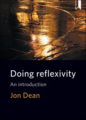 Dean |  Doing reflexivity | Buch |  Sack Fachmedien