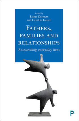 Gatrell / Dermott |  Fathers, Families and Relationships | Buch |  Sack Fachmedien