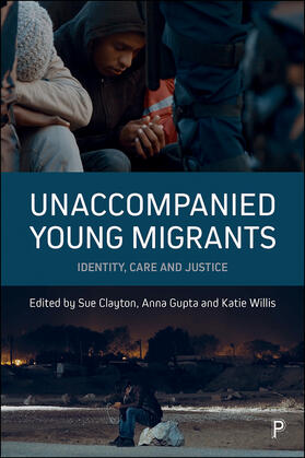 Clayton / Gupta / Willis |  Unaccompanied young migrants | Buch |  Sack Fachmedien