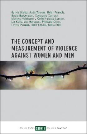 Walby / Towers / Balderston |  The Concept and Measurement of Violence Against Women and Men | eBook | Sack Fachmedien