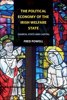 Powell |  The political economy of the Irish welfare state | Buch |  Sack Fachmedien