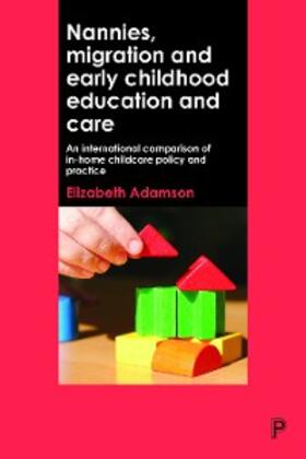 Adamson |  Nannies, Migration and Early Childhood Education and Care | eBook | Sack Fachmedien