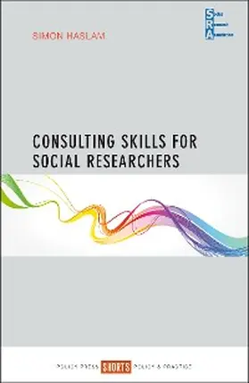 Haslam |  Consulting Skills for Social Researchers | eBook | Sack Fachmedien