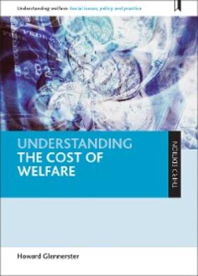 Glennerster |  Understanding the Cost of Welfare | eBook | Sack Fachmedien