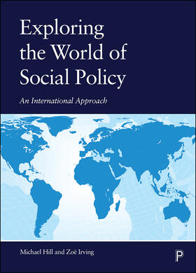 Hill / Irving |  Exploring the World of Social Policy | eBook | Sack Fachmedien