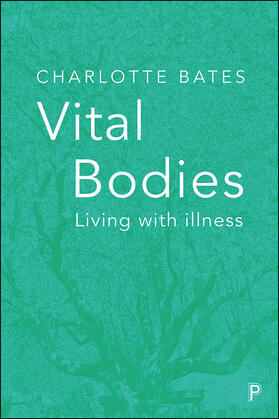 Bates |  Vital Bodies | Buch |  Sack Fachmedien