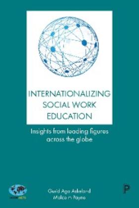 Aga Askeland / Payne |  Internationalizing Social Work Education | eBook | Sack Fachmedien