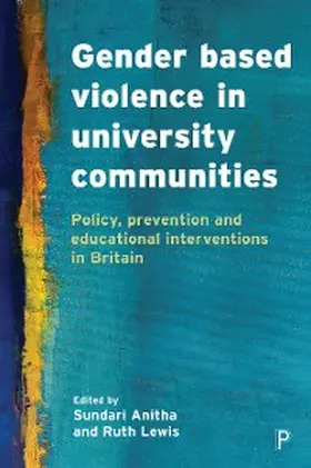 Anitha / Lewis |  Gender Based Violence in University Communities | eBook |  Sack Fachmedien