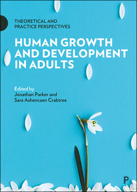 Ashencaen Crabtree / Parker |  Human Growth and Development in Adults | Buch |  Sack Fachmedien