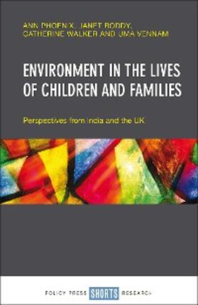 Phoenix / Boddy / Walker |  Environment in the Lives of Children and Families | eBook | Sack Fachmedien