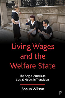 Wilson |  Living Wages and the Welfare State | eBook | Sack Fachmedien