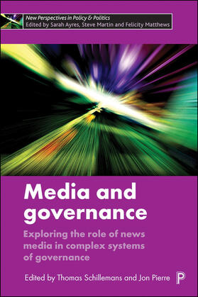 Pierre / Schillemans |  Media and governance | Buch |  Sack Fachmedien