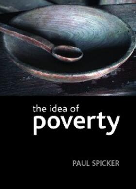 Spicker |  The idea of poverty | eBook | Sack Fachmedien