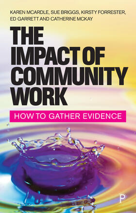 Briggs / McArdle / Forrester |  The Impact of Community Work | Buch |  Sack Fachmedien