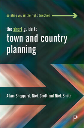 Sheppard / Croft / Smith |  The short guide to town and country planning | Buch |  Sack Fachmedien