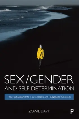 Davy |  Sex/Gender and Self-Determination | Buch |  Sack Fachmedien