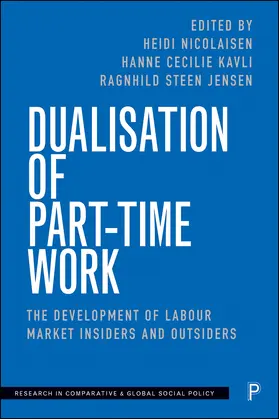 Kavli / Nicolaisen / Steen Jensen |  Dualisation of Part-Time Work | Buch |  Sack Fachmedien