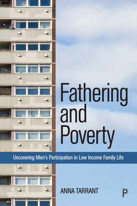 Tarrant |  Fathering and Poverty | Buch |  Sack Fachmedien