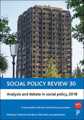Needham / Heins / Rees |  Social Policy Review 30: Analysis and Debate in Social Policy, 2018 | Buch |  Sack Fachmedien