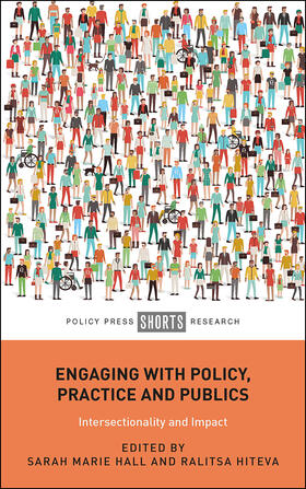 Hall / Hiteva |  Engaging with Policy, Practice and Publics | Buch |  Sack Fachmedien