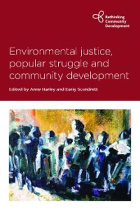 Harley / Scandrett |  Environmental Justice, Popular Struggle and Community Development | eBook | Sack Fachmedien