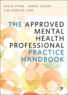 Stone / Vicary / Spencer-Lane |  The Approved Mental Health Professional Practice Handbook | eBook | Sack Fachmedien