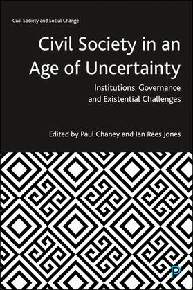 Chaney / Jones |  Civil Society in an Age of Uncertainty | eBook | Sack Fachmedien