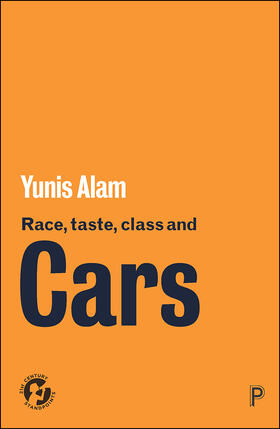 Alam |  Race, Taste, Class and Cars | eBook | Sack Fachmedien