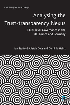 Stafford / Cole / Heinz |  Analysing the Trust-Transparency Nexus | Buch |  Sack Fachmedien