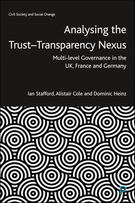 Stafford / Cole / Heinz |  Analysing the Trust–Transparency Nexus | eBook | Sack Fachmedien