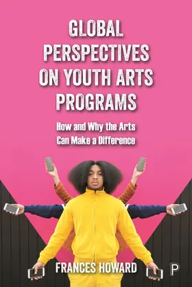 Howard |  Global Perspectives on Youth Arts Programs | Buch |  Sack Fachmedien