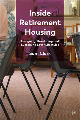 Clark |  Inside Retirement Housing | eBook | Sack Fachmedien