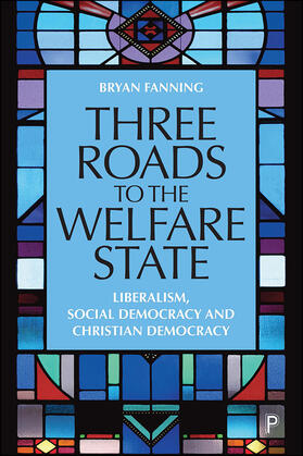 Fanning |  Three Roads to the Welfare State | eBook | Sack Fachmedien