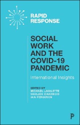 Lavalette / Ioakimidis / Ferguson |  Social Work and the COVID-19 Pandemic | eBook | Sack Fachmedien