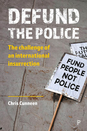 Cunneen |  Defund the Police | Buch |  Sack Fachmedien